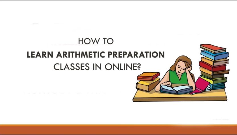 How to learn arithmetic preparation classes in online